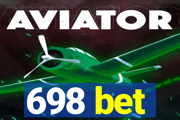 698 bet